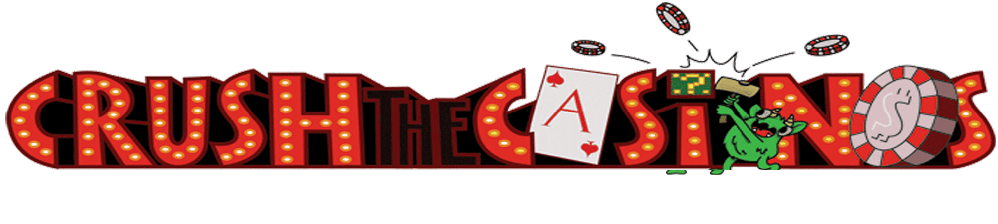 Crush The Casinos
